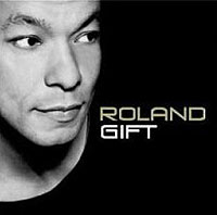 Roland Gift Roland Gift Формат: Audio CD Дистрибьютор: MCA Records Лицензионные товары Характеристики аудионосителей 2006 г Альбом: Импортное издание инфо 3879b.