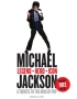 Michael Jackson: Legend, Hero, Icon A Tribute to the King of Pop Издательство: HarperCollins, 2009 г Суперобложка, 192 стр ISBN 978-0-00-733983-9 Язык: Английский инфо 12755b.