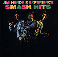 Jimi Hendrix Experience Smash Hits Формат: Audio CD (Jewel Case) Дистрибьютор: Experience Hendrix, L L C Лицензионные товары Характеристики аудионосителей 2002 г Сборник: Импортное издание инфо 13486c.