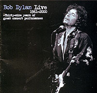 Bob Dylan Live 1961-2000 Формат: Audio CD (Jewel Case) Дистрибьютор: SONY BMG Лицензионные товары Характеристики аудионосителей 2001 г Концертная запись инфо 50d.