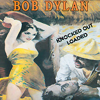 Bob Dylan Knocked Out Loaded Формат: Audio CD (Jewel Case) Дистрибьюторы: SONY BMG, Columbia Австрия Лицензионные товары Характеристики аудионосителей 1986 г Альбом: Импортное издание инфо 52d.