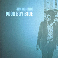 Jim Capaldi Poor Boy Blue Формат: Audio CD (Jewel Case) Дистрибьюторы: SPV GmbH, Союз Лицензионные товары Характеристики аудионосителей 2004 г Альбом инфо 655d.