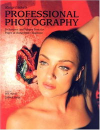 Rangefinder's Professional Photography: Techniques and Images from the Pages of Rangefinder Magazine 2006 г Мягкая обложка, 128 стр ISBN 1584281936 инфо 1140d.