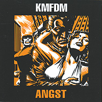 KMFDM Angst Формат: Audio CD (Jewel Case) Дистрибьюторы: Концерн "Группа Союз", Metropolis Records Лицензионные товары Характеристики аудионосителей 2007 г Альбом: Российское издание инфо 2004d.