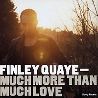 Finley Quaye Much More Than Much Love Формат: Audio CD Дистрибьютор: SONY BMG Лицензионные товары Характеристики аудионосителей 2003 г Альбом: Импортное издание инфо 2925d.